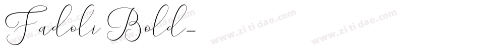 Fadoli Bold字体转换
